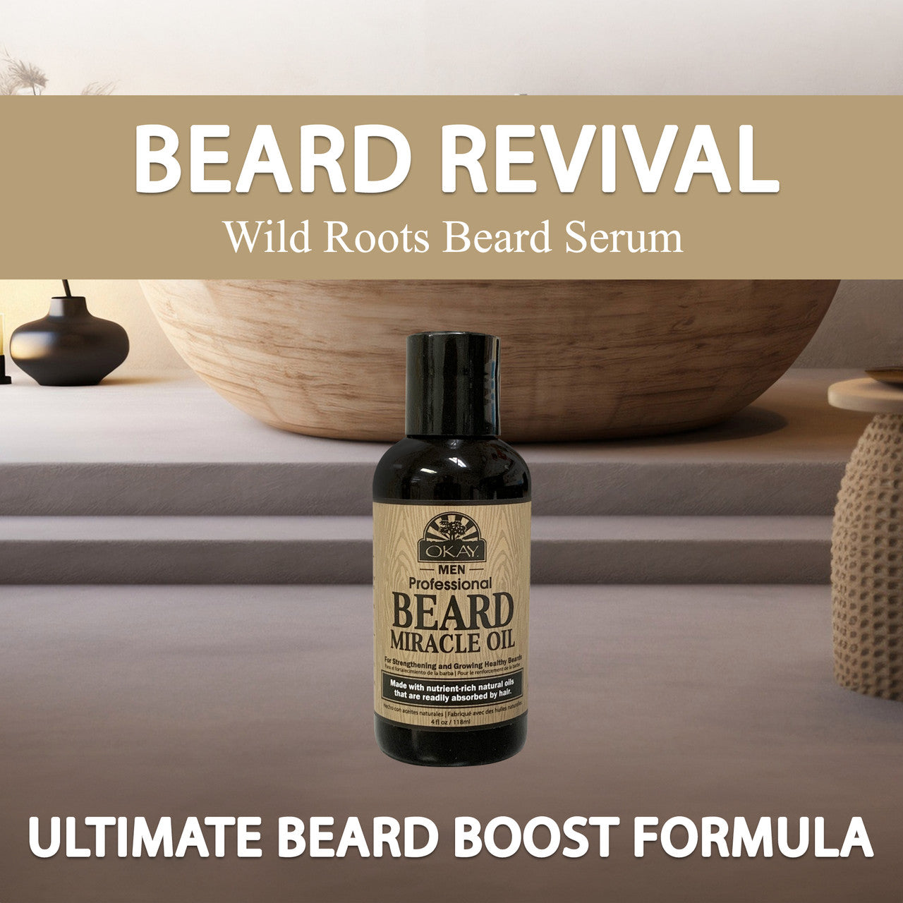 OKAY Men's Beard Miracle Oil - 4 oz / 118 ml